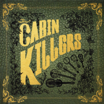 Cabin Killers album cover
